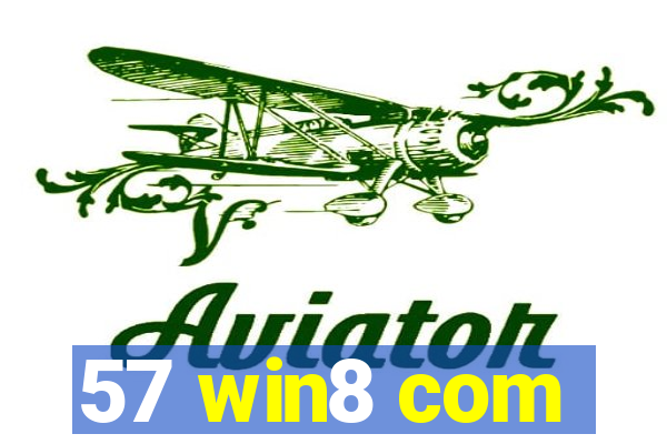 57 win8 com